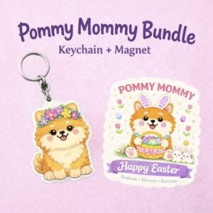 🌸 Pommy Mommy Bundle — Keychain + Magnet