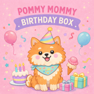 Pommy Mommy Birthday Box